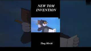 NEW_TOM INVENTION 🤣🤣🤣 | Thug Mirchi | Tom & Jerry |