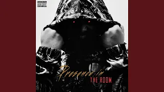 Presence in the Room (feat. Skits Vicious)