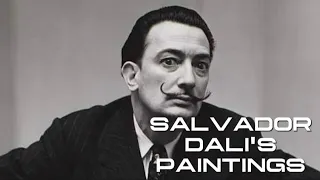 Salvador Dali's Famous Paintings