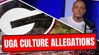 Josh Pate On UGA Allegations Of Culture Issues (Late Kick Cut)