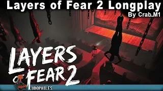 Layers of Fear 2 - Full Playthrough incl. all endings / Longplay / Walkthrough (no commentary)