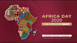 Africa Day 2020 | African Union Chairperson President Cyril Ramaphosa leads virtual celebrations