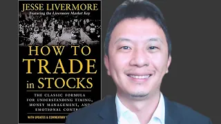 💵How To Trade In Stock by Jesse Livermore (Chapter 6-7)💰