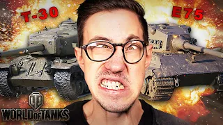 HEFTIGE T-30 & E75 Runden! | World of Tanks