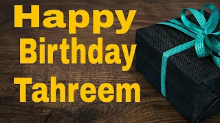 Happy Birthday Tahreem.Tahreem birthday status.