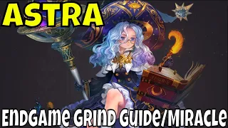 ASTRA: Knights of Veda - Endgame Grind Guide/Miracles Happen