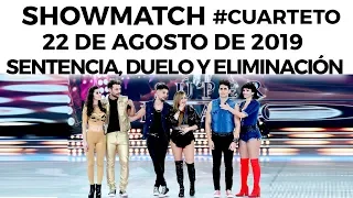 Showmatch - Programa 22/08/19 | #Cuarteto: Sentencia, duelo y eliminación