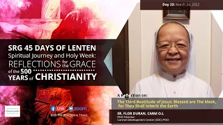 SRG Lenten Recollection (Day 23) March 24,2022