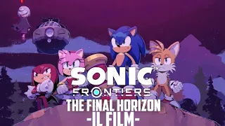 Sonic Frontiers The Final Horizon -IL FILM- (TUTTE LE SCENE IN ITALIANO)