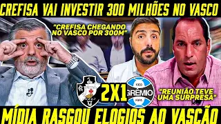 SAIU AGORA! CREFISA VAI INVESTIR 300 MILHÕES NO VASCO e 777 FAZ REUNIÃO EMERGENCIAL COM PEDRINHO!