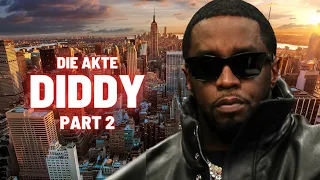 Die Geheimnisse von Diddy (Part 2)