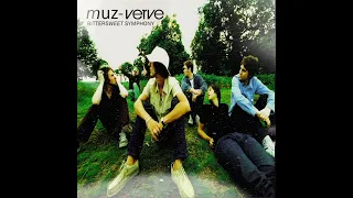 Bittersweet Symphony - Muz_Verve