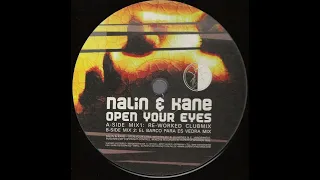 Nalin & Kane - Open Your Eyes (Re-Worked Club Mix) (1999)