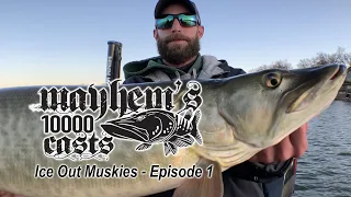 Episode 1 Ice Out Muskies