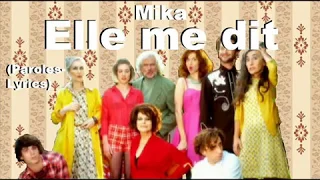 Mika - Elle me dit - (Paroles-Lyrics)