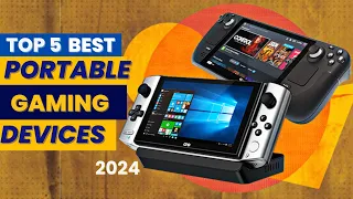 Top 5 Best Portable Gaming Devices of 2024