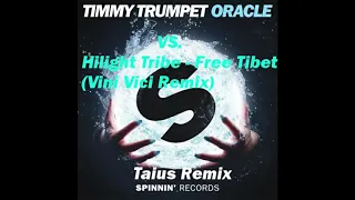 Timmy Trumpet vs. Vini Vici - Oracle frees Tibet (Taius Mashup)