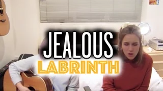 Jealous - Labrinth (Wayward Daughter Cover)