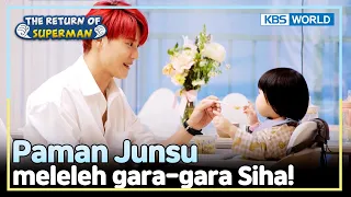 [IND/ENG] Uncle XIA Junsu is obsessed with Siha! | The Return of Superman | KBS WORLD TV 240428