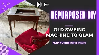 Repurposed Sewing Machine Table/ To Glam / DIY Flip Furniture Mom