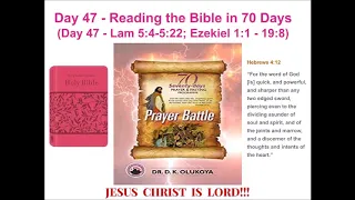 Day 47 Reading the Bible in 70 Days  70 Seventy Days Prayer and Fasting Programme 2020 Edition