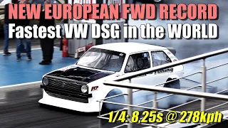 NEW EUROPEAN FWD RECORD! VW DSG Golf Mk1 FWD 8,25s @ 278kph Santa Pod 2019
