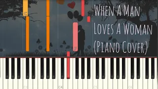Percy Sledge - When a Man Loves a Woman | Piano Pop Song Tutorial
