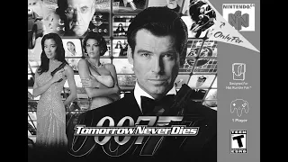 Tomorrow Never Dies 64 | old Version 1 Playthrough