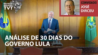 Dirceu faz análise de 30 dias do governo: “Brasil retoma protagonismo e tentativa frustrada de golpe