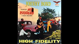 Johnny Bond "Famous Hot Rodders I Have Known" complete mono vinyl Lp