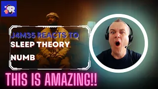 SLEEP THEORY - NUMB | REACTION | J4M35 REACTS | OH WOW THIS IS AMAZING!