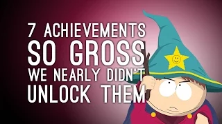 7 Achievements So Gross We Almost Didn't Unlock Them