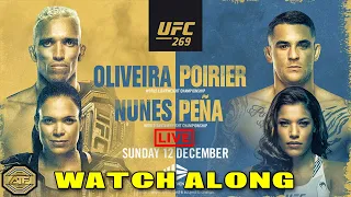 UFC 269 Oliveira vs Poirier Watch Along | Live Reactions |  Fight Picks & Breakdowns