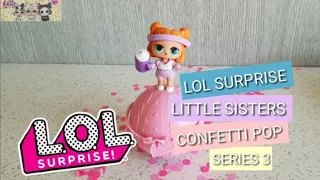 LOL SURPRISE!Confetti Pop!Wave 2 Series 3 [SPRINTS] #lolsurprise #lolsurpriseconfettipop #CollectLOL