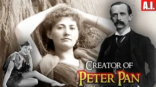 The Creator of Peter Pan, History Brought To Life
