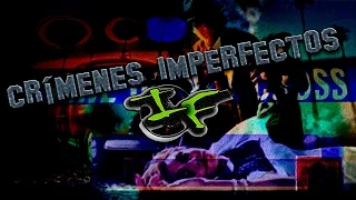 Matones asesinos, Crimenes Imperfectos IC (Edición I.Forense)