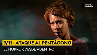 Testimonios en primera persona | 11/9: Ataque al Pentágono