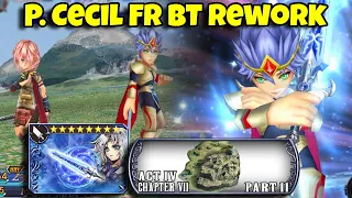 Our Paladin Has Returned! P. Cecil FR BT Rework Showcase! Act 4 Chapter 7 Pt 2 RE-SHINRYU [DFFOO JP]