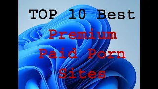 10 Best Premium, Paid Porn Sites (2022)