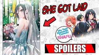 SPOILERS ABOUT THE END | OREGAIRU Shin (yahari ore no seishun...) LIGHT NOVEL