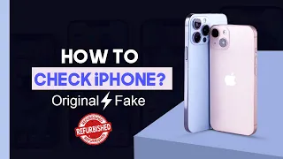 How To Check If Your iPhone Is New Or Refurbished