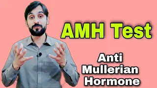 AMH Test | Anti Mullerian Hormone