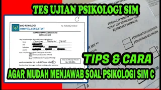 TIPS DAN CARA MUDAH DALAM MENJAWAB SOAL UJIAN PSIKOLOGI SIM C