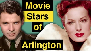 Movie Stars at Arlington and other Famous Historical Figures