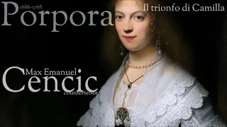 Porpora -  Il Trionfo di Camilla - Cencic - countertenor