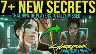 7+ SECRETS YOU MISSED in Cyberpunk 2077 Phantom Liberty