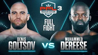 Denis Goltsov vs Muhammed DeReese | PFL 3, 2021