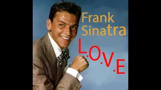 1 hour of L.O.V.E by Frank Sinatra / Nat King Cole with lyrics