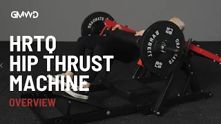 GMWD Hip Thrust Machine HRTQ | Product Overview