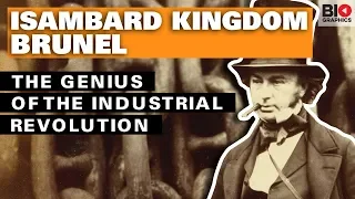 Isambard Kingdom Brunel: The Genius of the Industrial Revolution